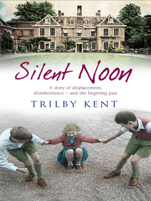 Title details for Silent Noon by Trilby Kent - Available